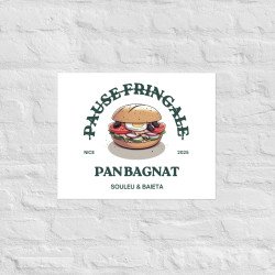 Affiche “Pan Bagnat – Pause Fringale” version Bistrot