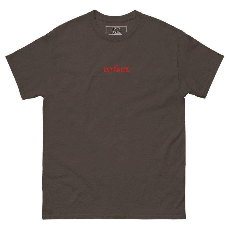 T-shirt "Estrasse" — L'élégance du style, l'insolence du mot ! T-shirt "Estrasse" — L'élégance du style, l'insolence du mot !