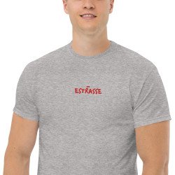 T-shirt "Estrasse" — L'élégance du style, l'insolence du mot !