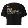 Crop top Eh boulegue palhassou by "Souleu & Baieta" – L’esprit de la Côte d’Azur